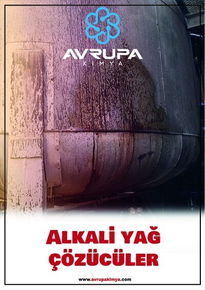 ALKALİ YAĞ ÇÖZÜCÜLER